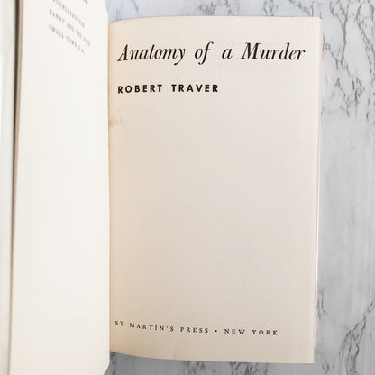 Anatomy of a Murder by Robert Traver [FIRST EDITION] 1958 • St. Martin's Press