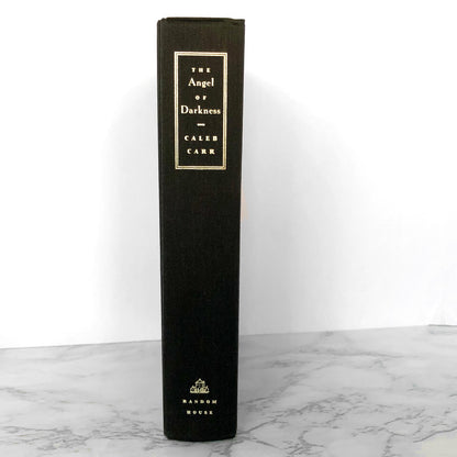 The Angel of Darkness [Alienist #2] by Caleb Carr [FIRST EDITION • FIRST PRINTING] 1997