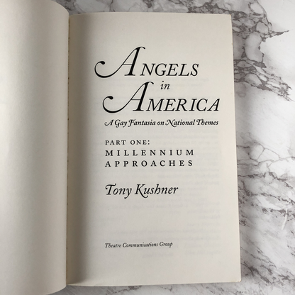 Angels in America Part One: Millennium Approaches by Tony Kushner [FIRST EDITION] - Bookshop Apocalypse