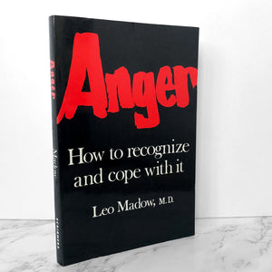Anger: How to Recognize & Cope With It by Leo Madow [1972 TRADE PAPERBACK] - Bookshop Apocalypse