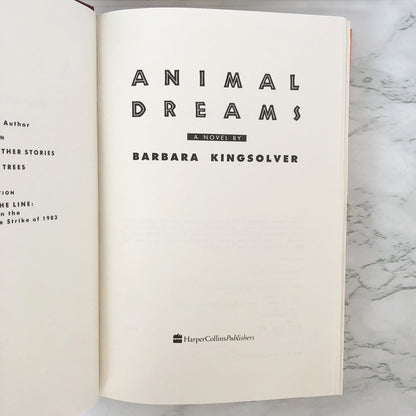 Animal Dreams by Barbara Kingsolver [FIRST EDITION / 1990]
