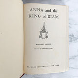 Anna and the King of Siam by Margaret Landon [BOOK CLUB FIRST EDITION / 1944]