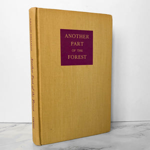 Another Part of the Forest: A Play by Lillian Hellman [1947 FIRST EDITION] - Bookshop Apocalypse