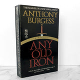 Any Old Iron by Anthony Burgess [1989 PAPERBACK] - Bookshop Apocalypse