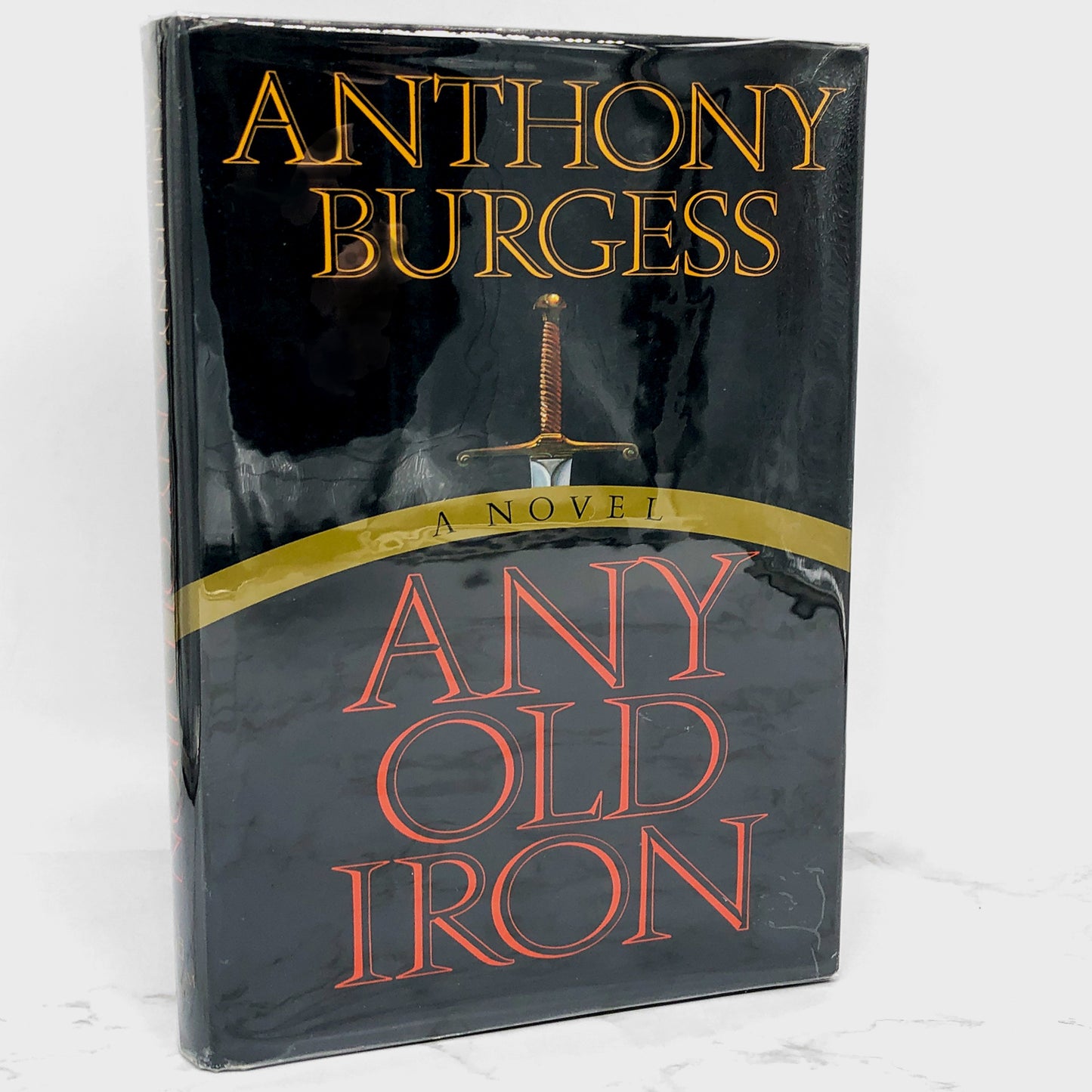 Any Old Iron by Anthony Burgess [FIRST EDITION] 1989