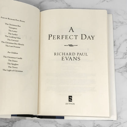 A Perfect Day by Richard Paul Evans SIGNED! [FIRST EDITION] 2003