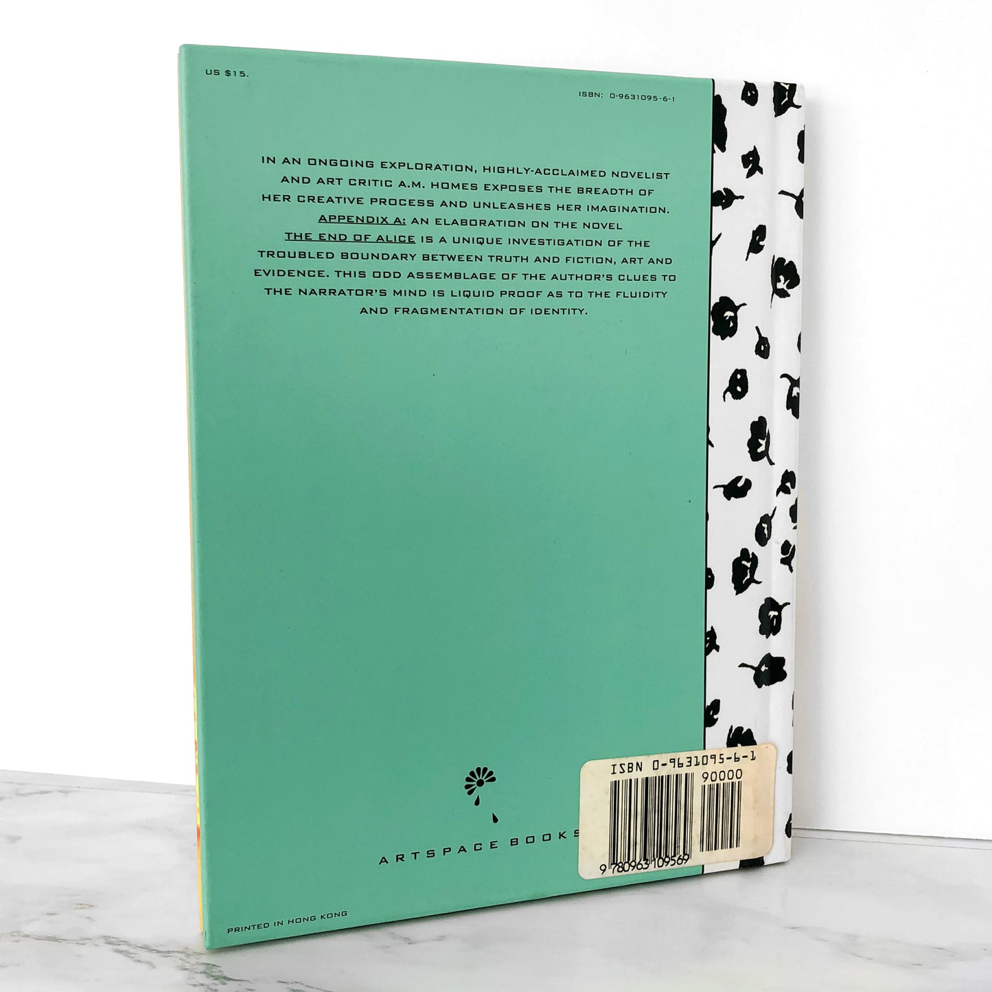 Appendix A: An Elaboration on the Novel The End of Alice by A.M. Homes [FIRST EDITION]