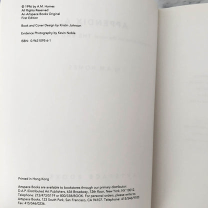 Appendix A: An Elaboration on the Novel The End of Alice by A.M. Homes [FIRST EDITION]