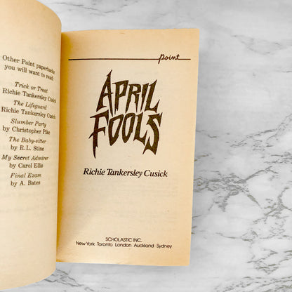 April Fools by Richie Tankersley Cusick [1990 PAPERBACK] Point Horror #15
