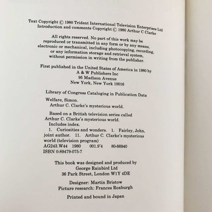 Arthur C. Clarke's Mysterious World by Simon Welfare & John Fairley [FIRST EDITION / 1980]