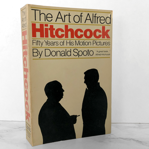 The Art of Alfred Hitchcock by Donald Spoto [DELUXE PAPERBACK / 1979]