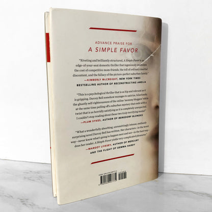 A Simple Favor by Darcey Bell [FIRST EDITION / FIRST PRINTING] 2017 • Knopf