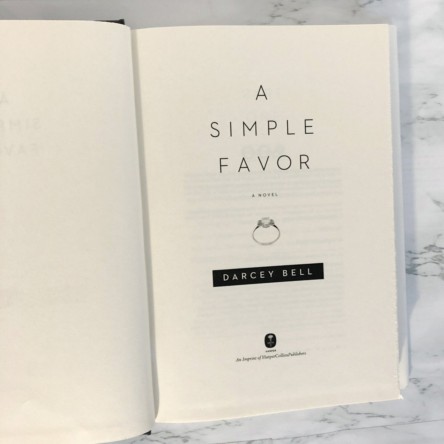 A Simple Favor by Darcey Bell [FIRST EDITION / FIRST PRINTING] 2017 • Knopf