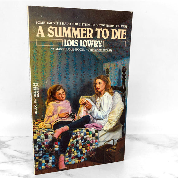 A Summer to Die by Lois Lowry [1993 PAPERBACK]