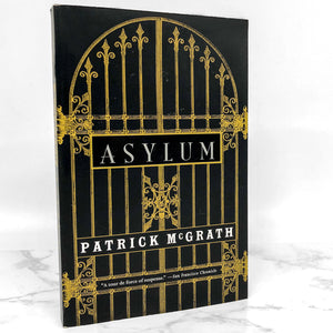 Asylum by Patrick McGrath [1998 TRADE PAPERBACK]