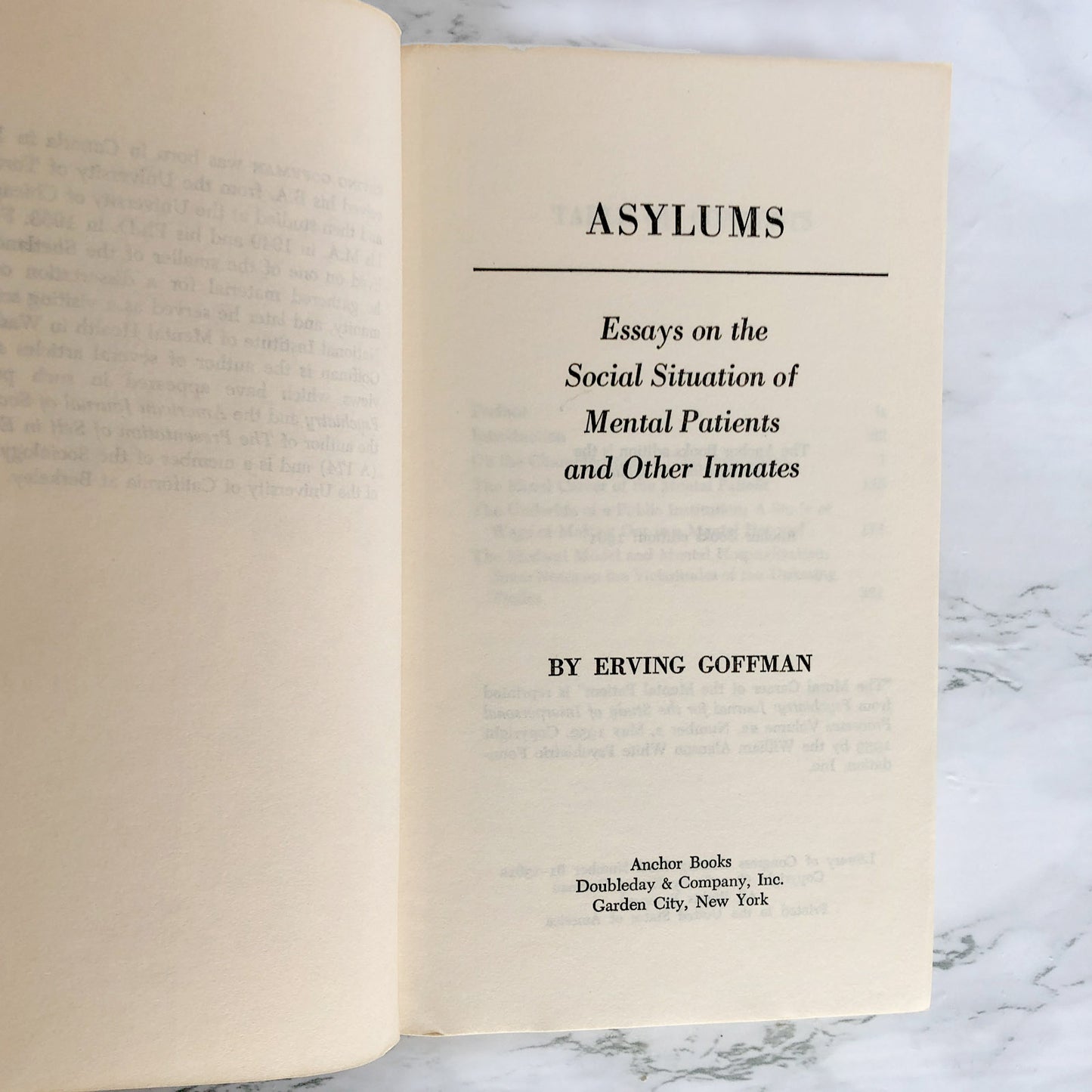 Asylums: Essays on the Social Situation of Mental Patients and Other Inmates by Erving Goffman [1961 PAPERBACK]