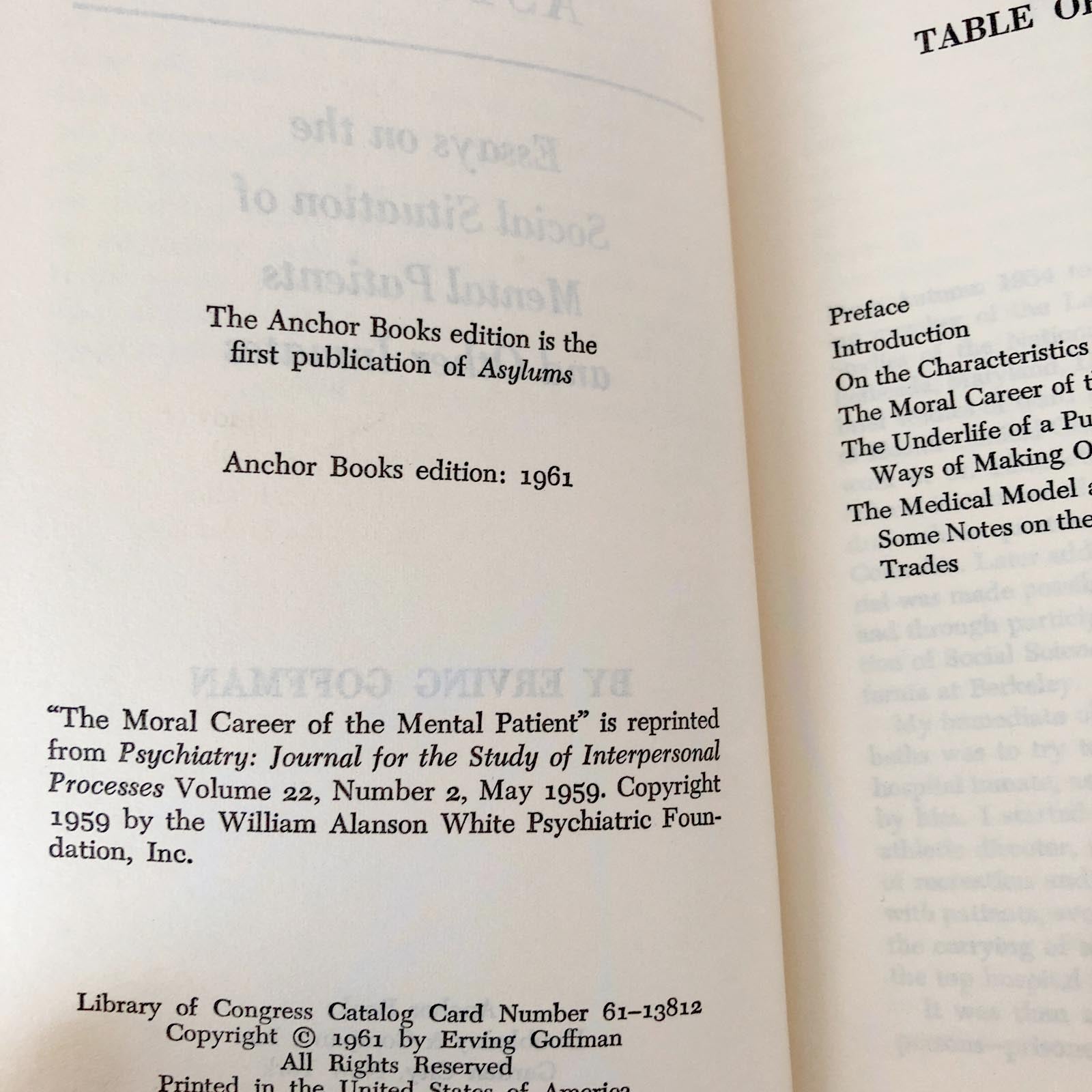 Asylums: Essays on the Social Situation of Mental Patients and Other I