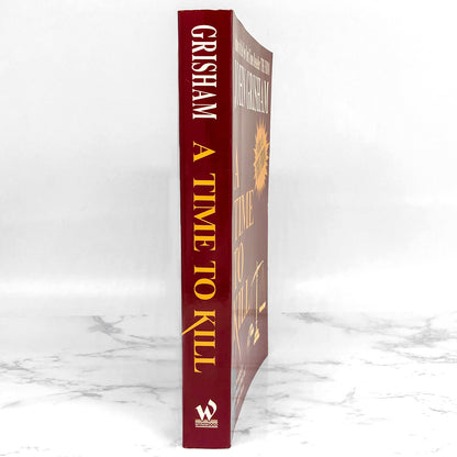 A Time to Kill by John Grisham [FIRST PAPERBACK EDITION] The Wynwood Press ❧ 1989