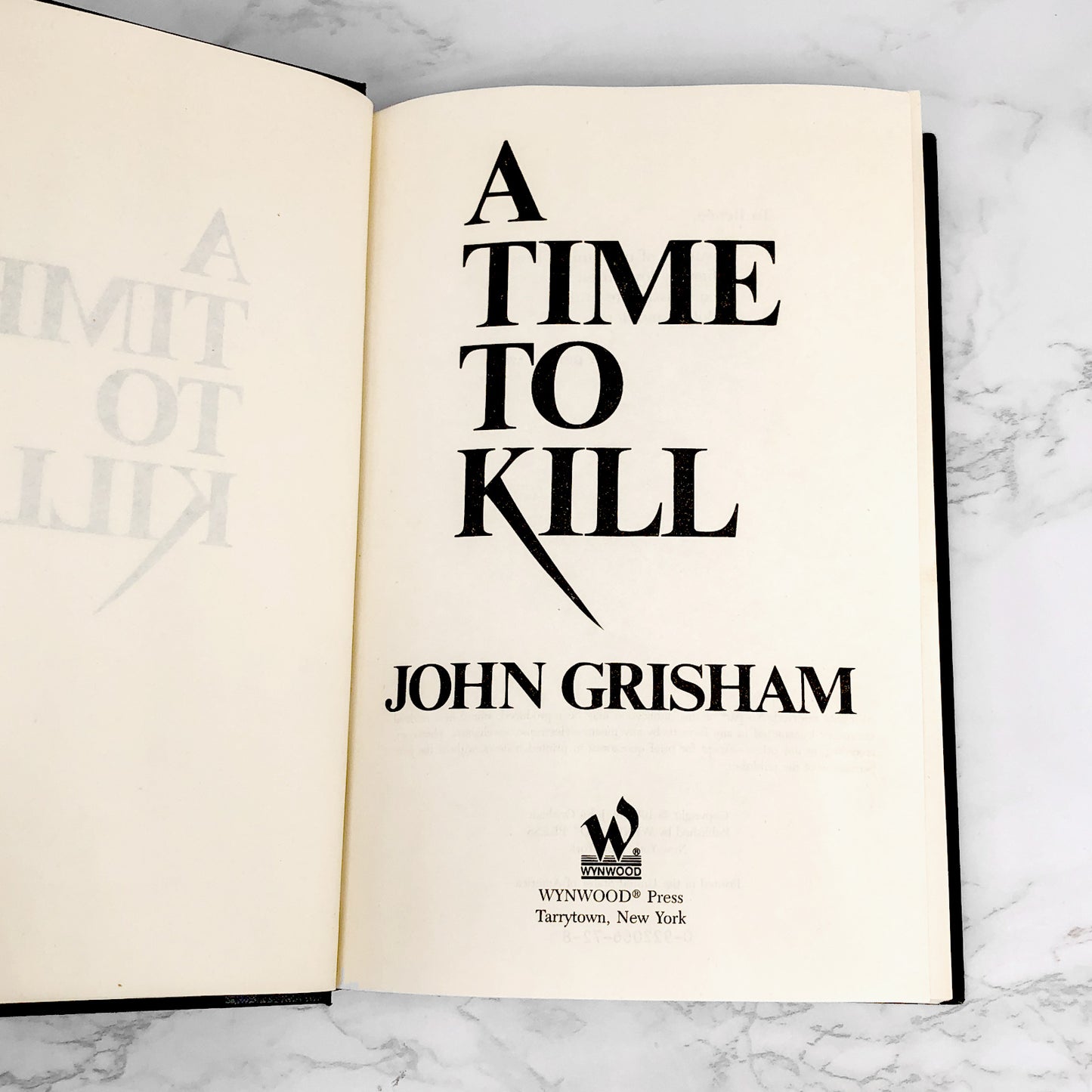 A Time to Kill by John Grisham [1989 HARDCOVER] The Wynwood Press