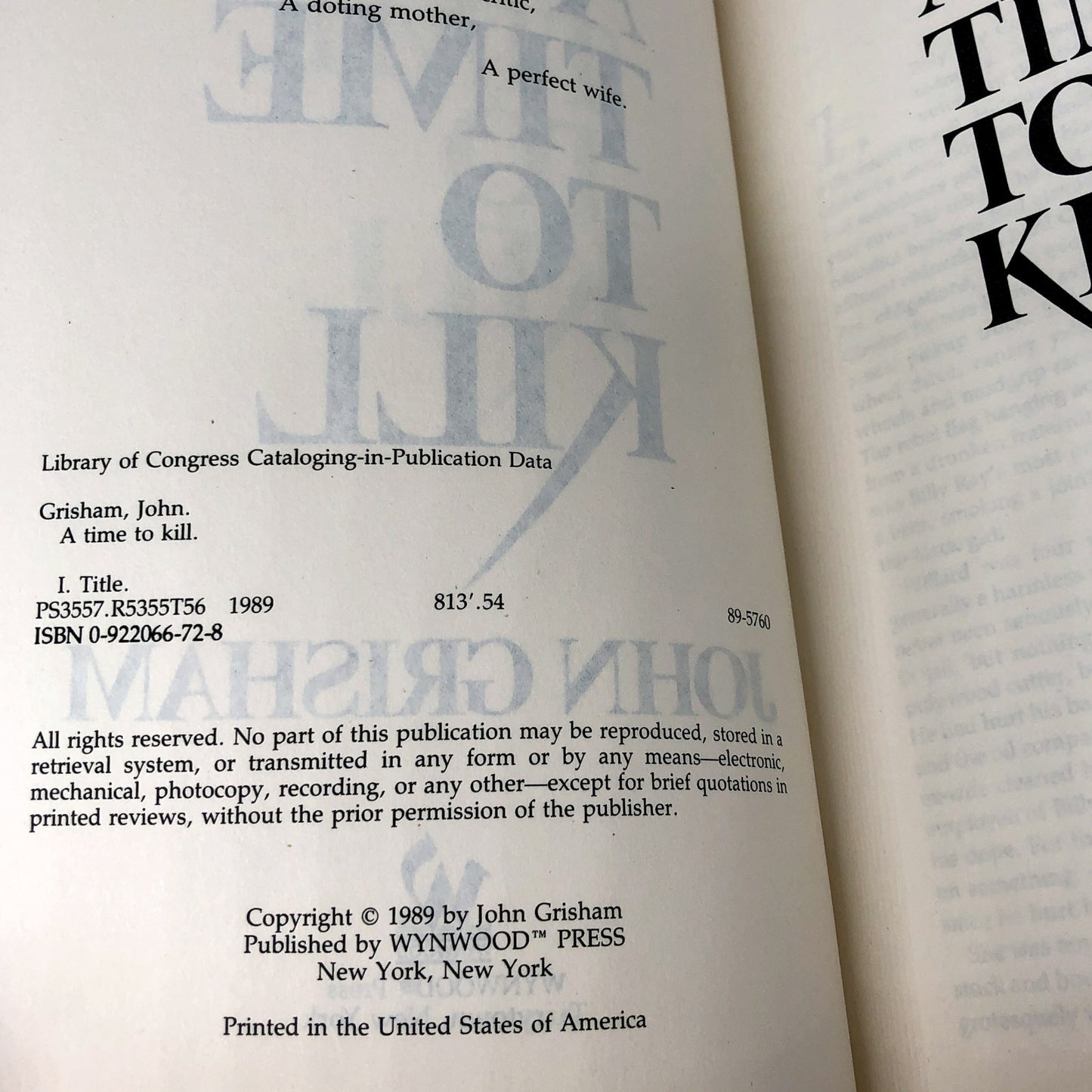 A Time to Kill by John Grisham [FIRST PAPERBACK EDITION] The Wynwood Press ❧ 1989