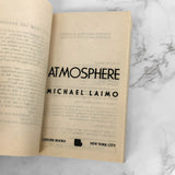 Atmosphere by Michael Laimo [FIRST PAPERBACK PRINTING] 2002 • Leisure Horror