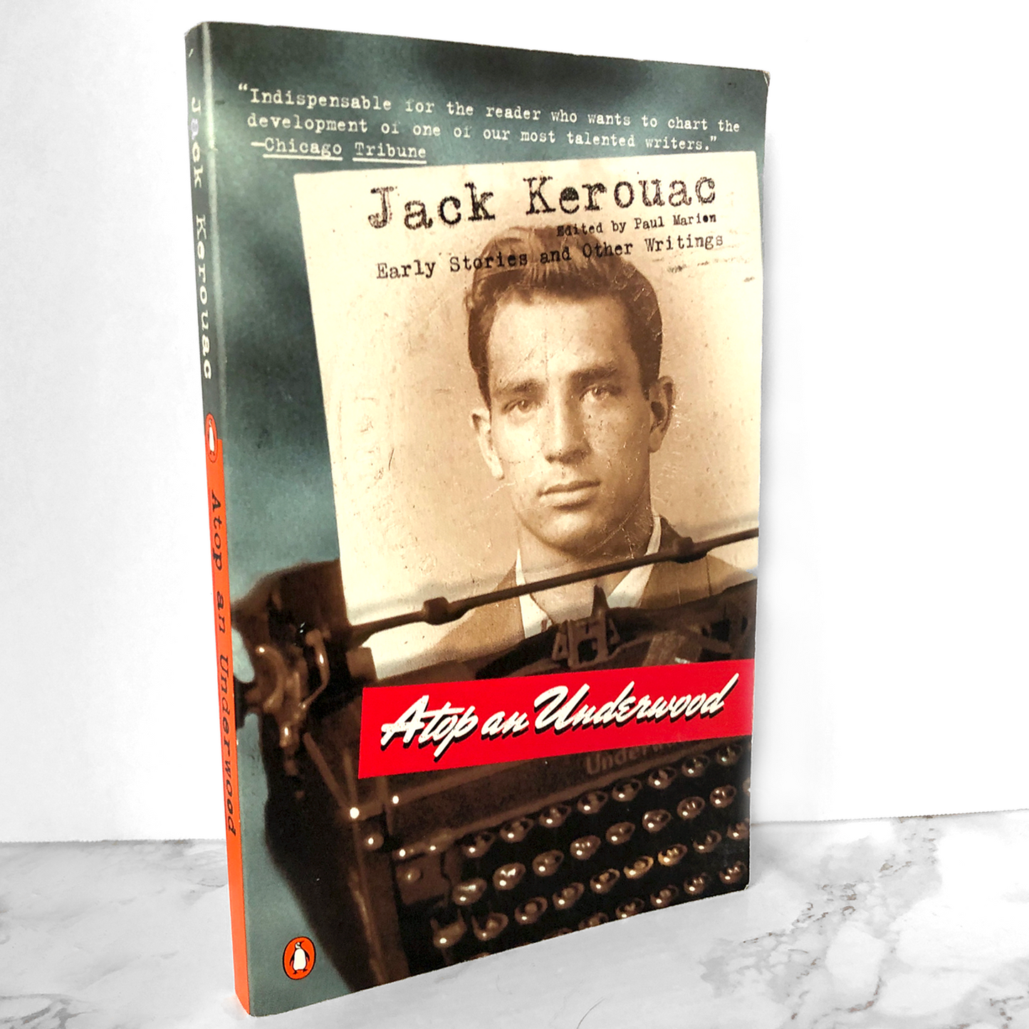 Atop an Underwood: Early Stories & Prose by Jack Kerouac [FIRST PAPERBACK PRINTING]