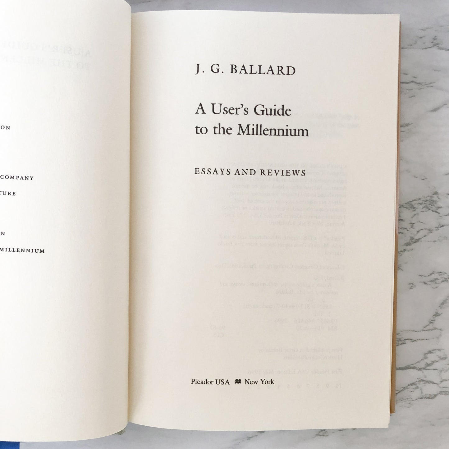 A User's Guide to the Millennium: Essays and Reviews by J.G. Ballard [FIRST EDITION]