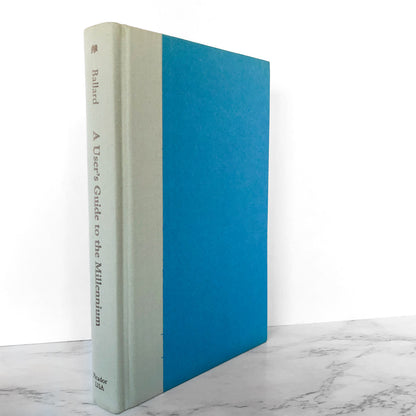 A User's Guide to the Millennium: Essays and Reviews by J.G. Ballard [FIRST EDITION]