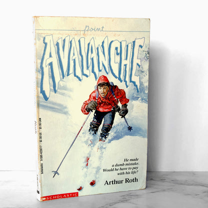 Avalanche by Arthur J. Roth [1989 PAPERBACK] Point Horror