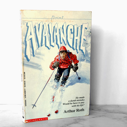Avalanche by Arthur J. Roth [1989 PAPERBACK] Point Horror