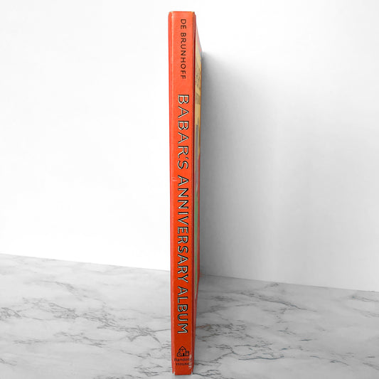 Babar's Anniversary Album: 6 Favorite Books by Jean & Laurent de Brunhoff [HARDCOVER ANTHOLOGY / 1981]