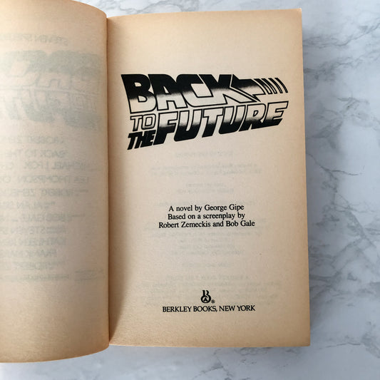 Back to the Future by George Gipe [1985 MOVIE TIE-IN PAPERBACK] - Bookshop Apocalypse