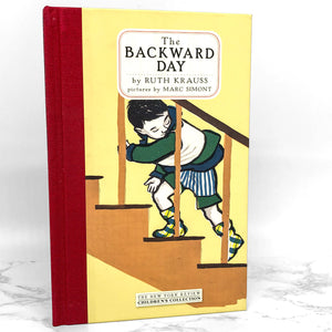 The Backward Day by Ruth Krauss & Marc Simont [2007 DLX HARDCOVER] N.Y. Review of Books