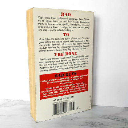 Bad Guys: America's Most Wanted in Their Own Words by Mark Baker [FIRST PAPERBACK PRINTING]