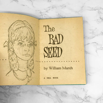 The Bad Seed by William March [FIRST PAPERBACK PRINTING] 1954 Dell