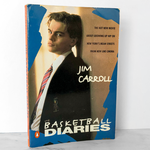 The Basketball Diaries by Jim Carroll [TRADE PAPERBACK] 1995 • Penguin