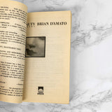 Beauty by Brian D'Amato [FIRST PAPERBACK PRINTING] 1993
