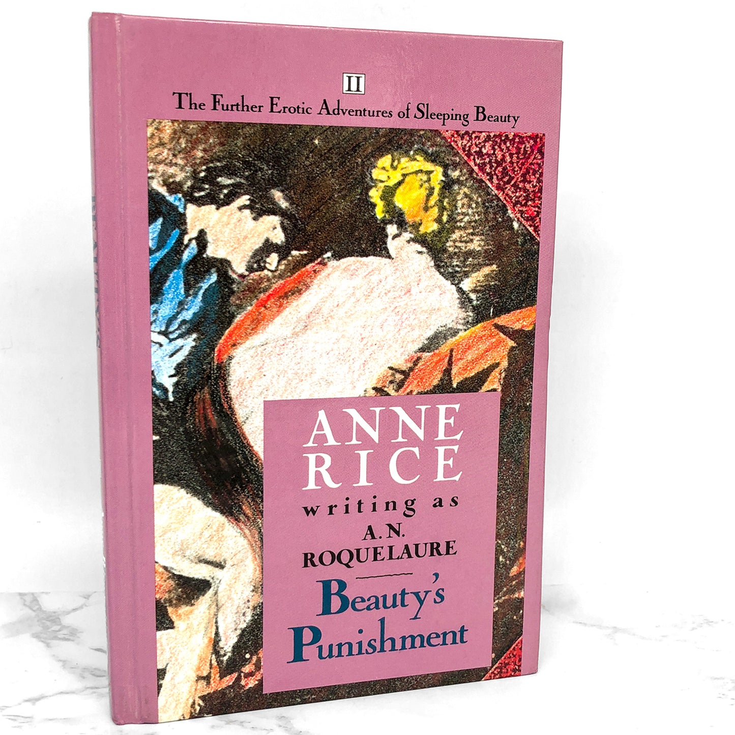 Beauty's Punishment by A.N. Roquelaure aka Anne Rice [1984 PLUME HARDCOVER]