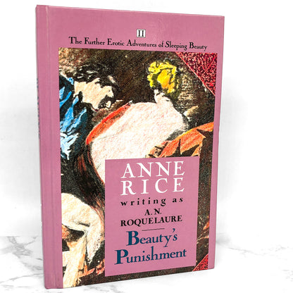 Beauty's Punishment by A.N. Roquelaure aka Anne Rice [1984 PLUME HARDCOVER]