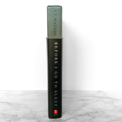 Before I Go to Sleep by S.J. Watson [FIRST EDITION] 2011