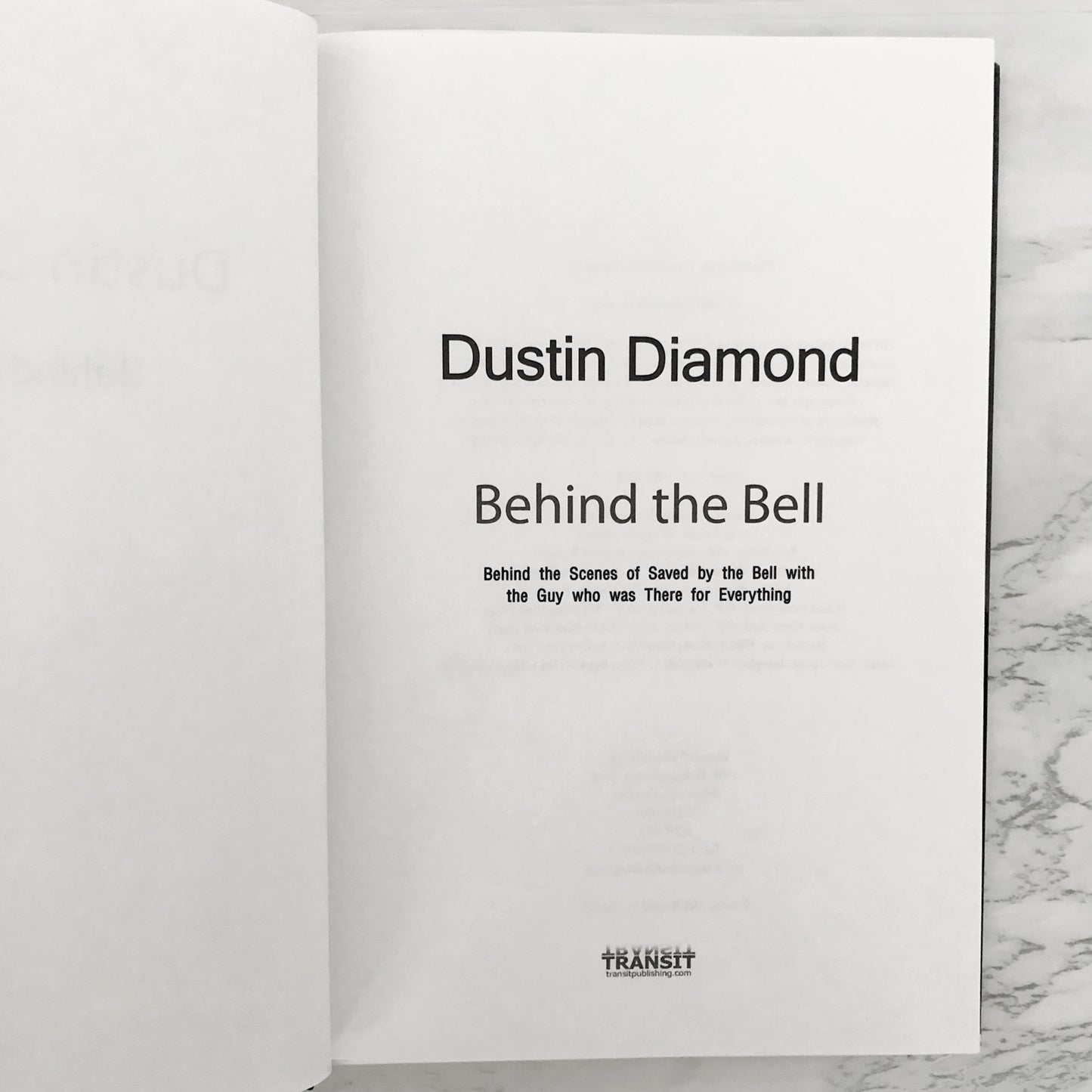 Behind the Bell by Dustin Diamond [FIRST EDITION / 2009]