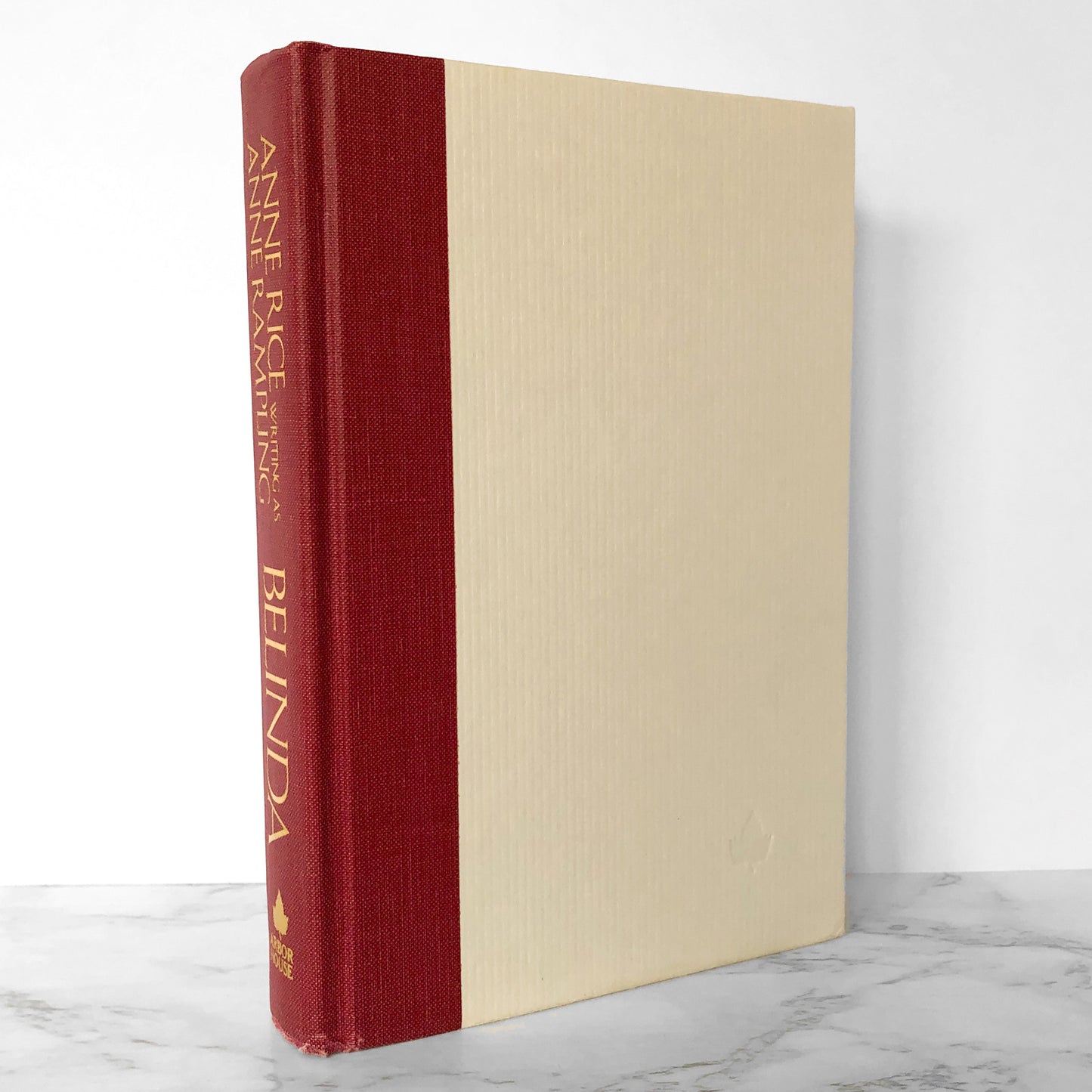 Belinda by Anne Rice "Rampling" [FIRST EDITION / FIRST PRINTING] 1986