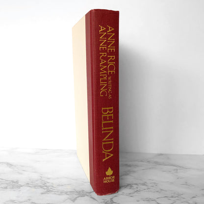 Belinda by Anne Rice "Rampling" [FIRST EDITION / FIRST PRINTING] 1986