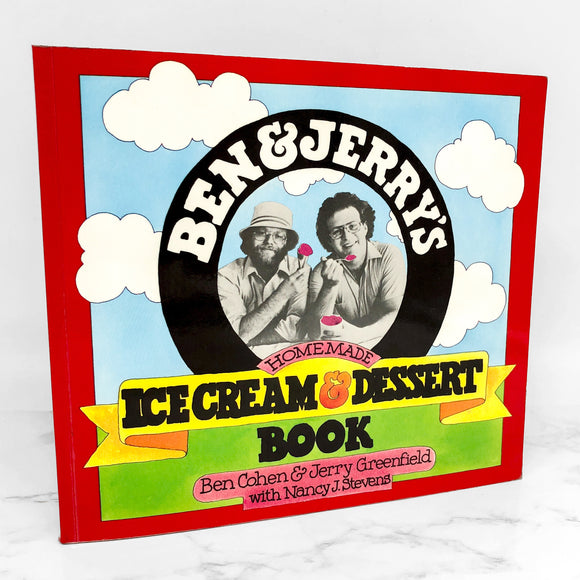 Ben & Jerry's Homemade Ice Cream & Dessert Book by Ben Cohen & Jerry Greenfield [1987 TRADE PAPERBACK]