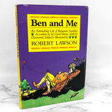 Ben & Me: An Astonishing Life of Benjamin Franklin by His Good Mouse Amos by Robert Lawson [1987 TRADE PAPERBACK]