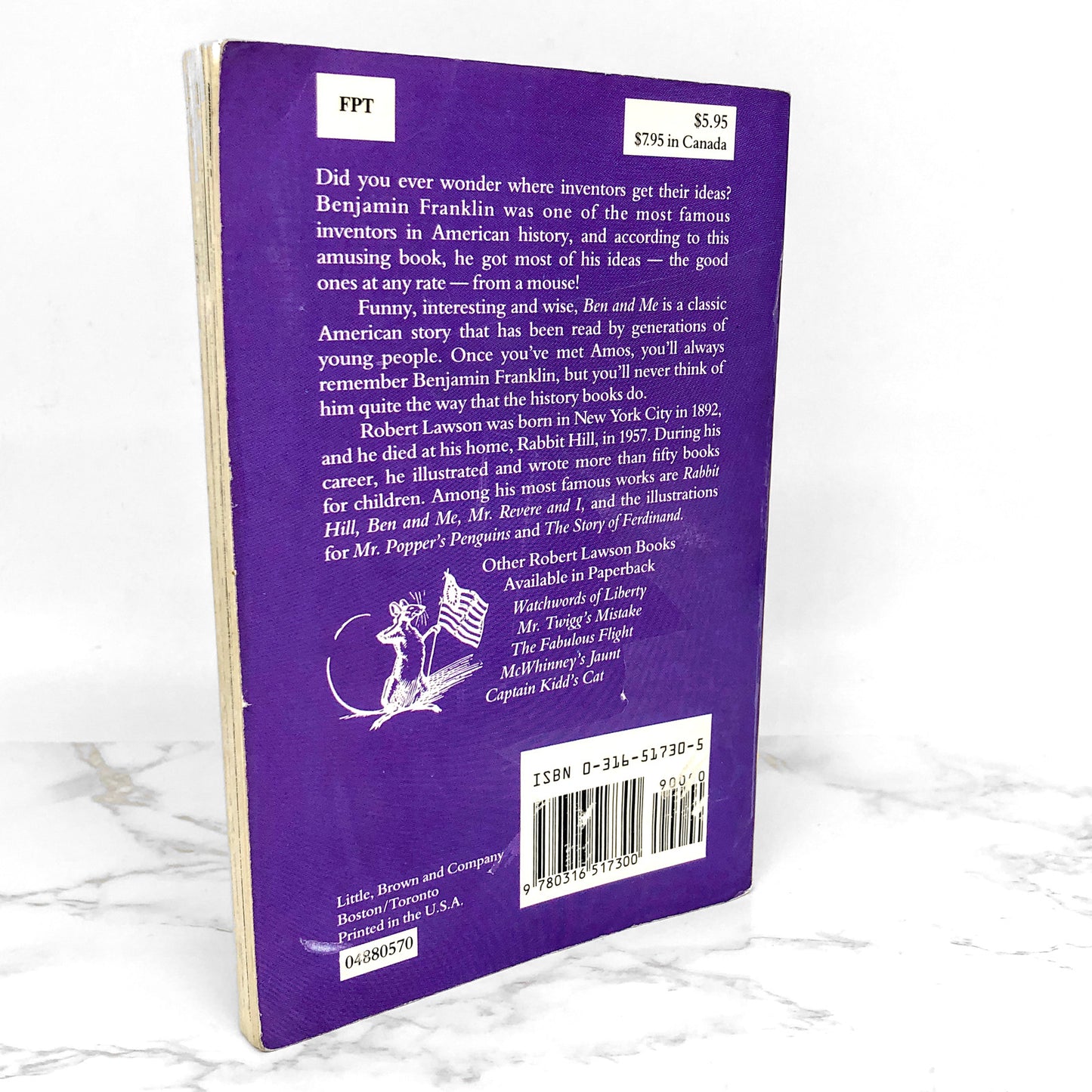 Ben & Me: An Astonishing Life of Benjamin Franklin by His Good Mouse Amos by Robert Lawson [1987 TRADE PAPERBACK]