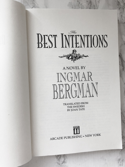 The Best Intentions by Ingmar Bergman [FIRST PAPERBACK EDITION] - Bookshop Apocalypse