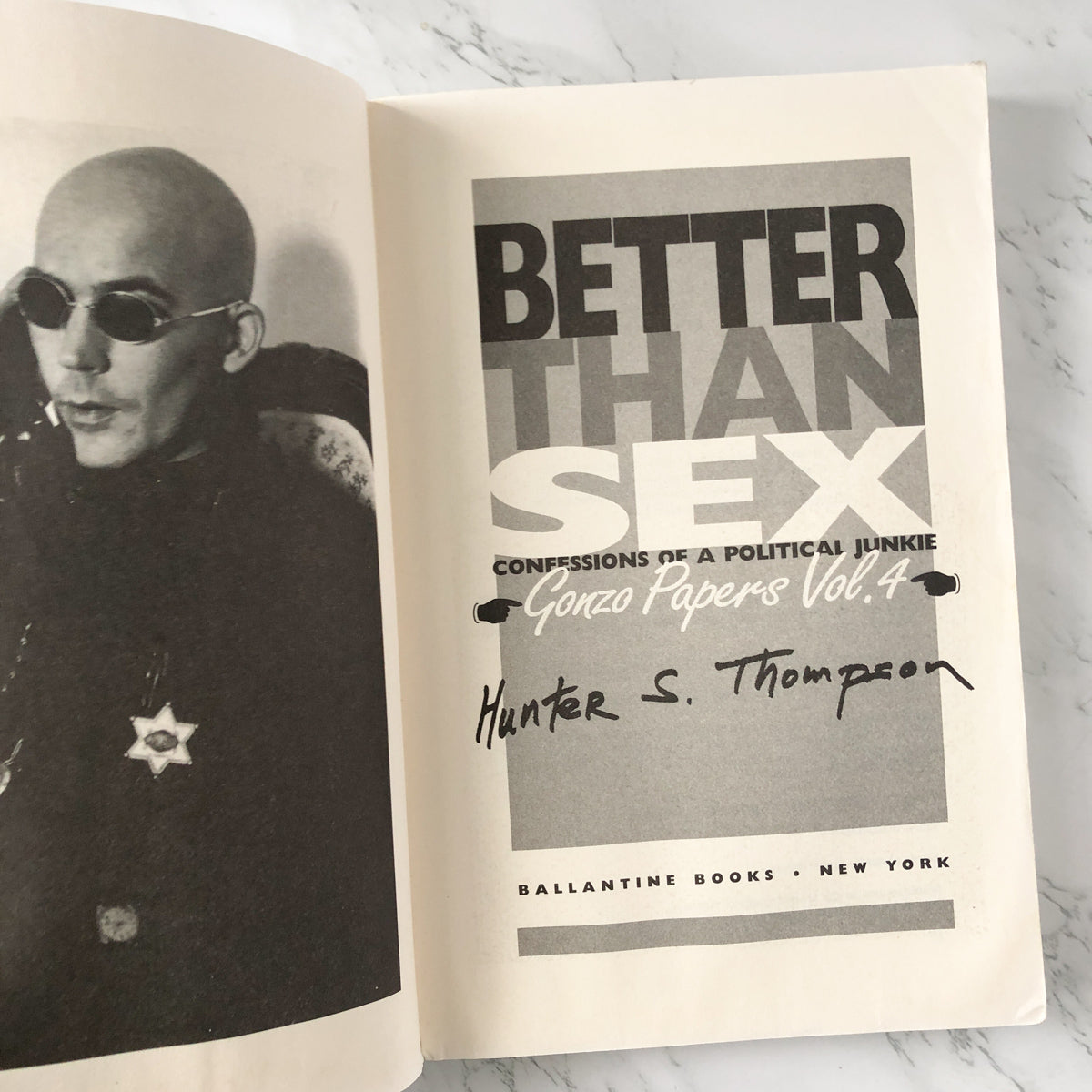 Better Than Sex: Confessions of a Political Junkie by Hunter S. Thompson [TRADE PAPERBACK] - Bookshop Apocalypse