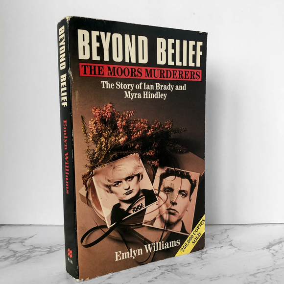 Beyond Belief:  The Moors Murderers by Emlyn Williams [1968 UK PAPERBACK] - Bookshop Apocalypse