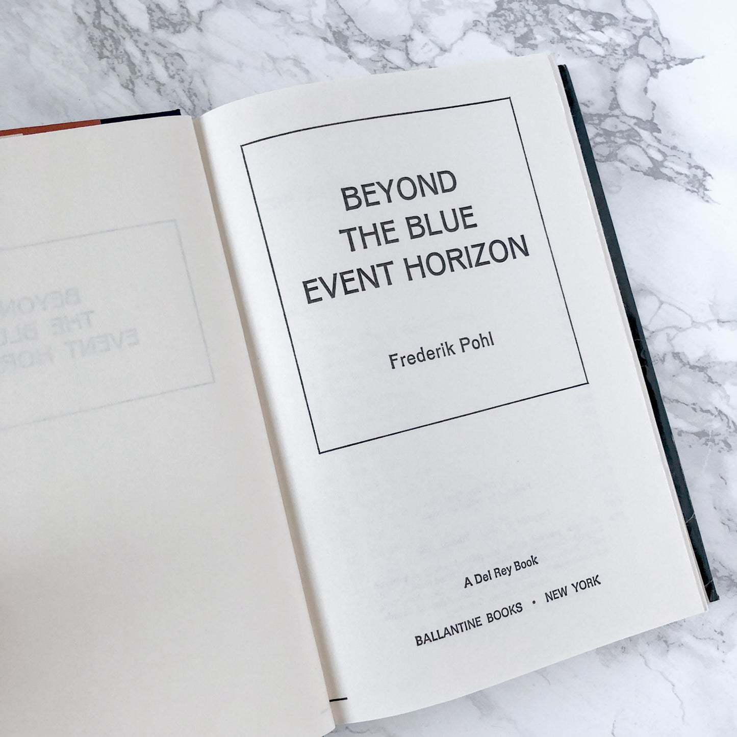 Beyond the Blue Event Horizon by Frederick Pohl [FIRST BOOK CLUB EDITION] 1980